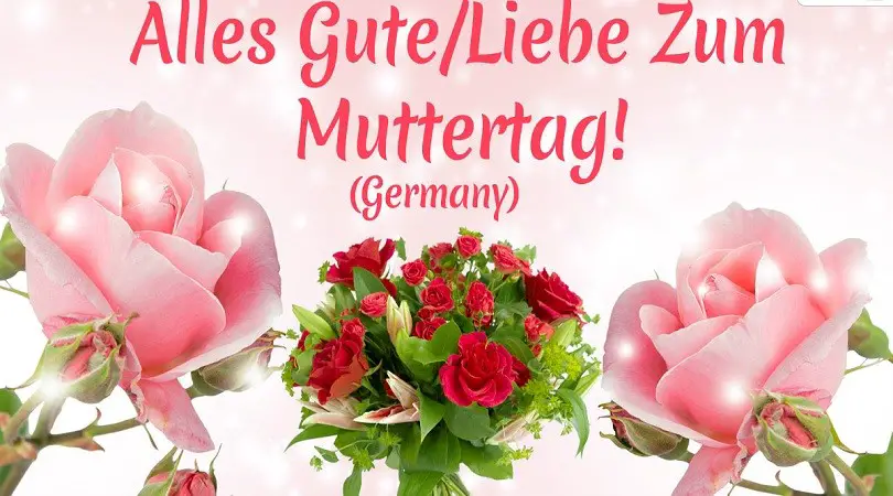 How Do You Say Happy Mothers Day In German?
