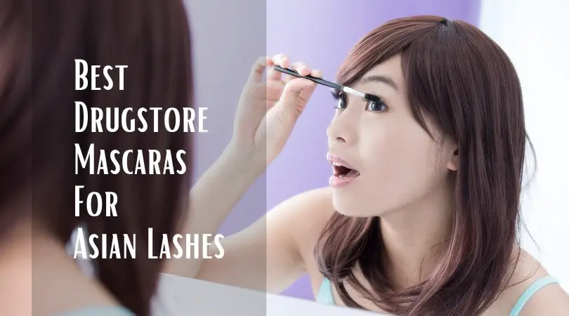 Best Drugstore Mascaras For Asian Lashes