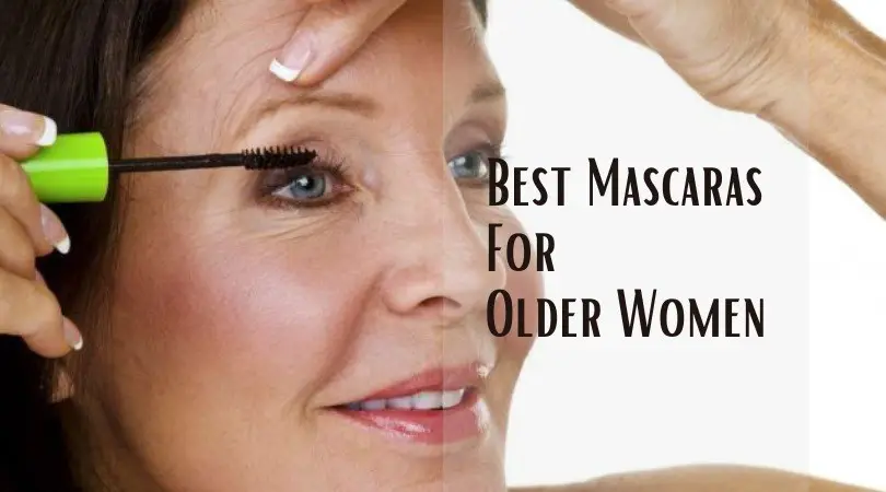 Best Mascaras For Older Women