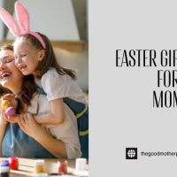 Easter Gift Ideas For Mom