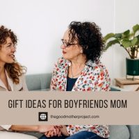 Gift Ideas For Boyfriends Mom