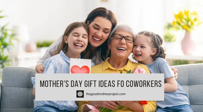 Mother's Day Gift Ideas For Coworkers