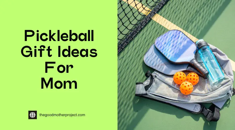 Pickleball Gift Ideas For Mom