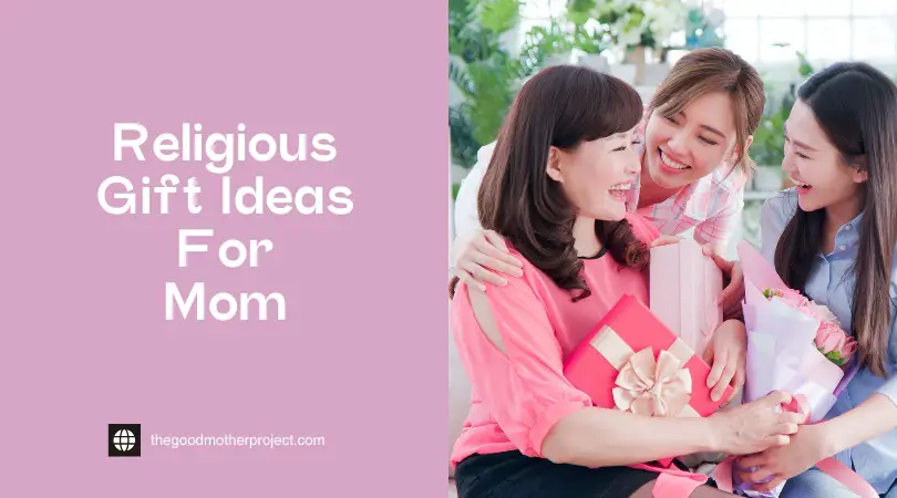 Religious Gift Ideas For Mom