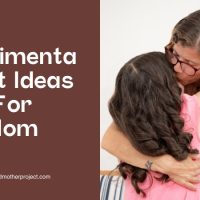 Sentimental Gift Ideas For Mom