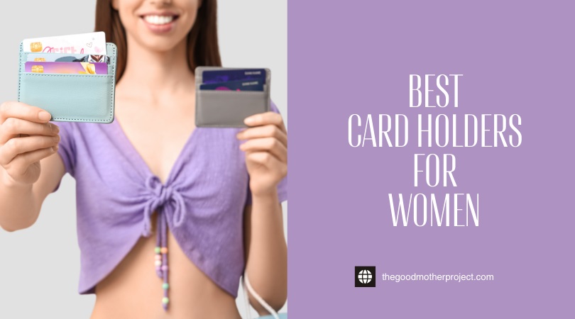 Best Card Holders For Women