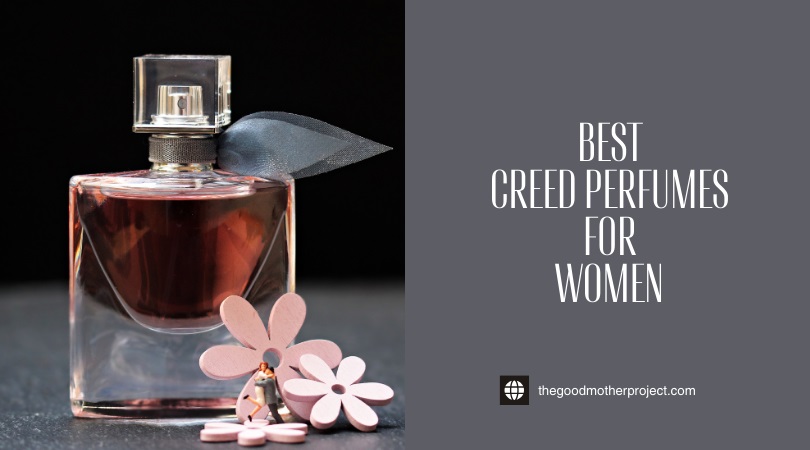 Best Creed Perfumes For Women