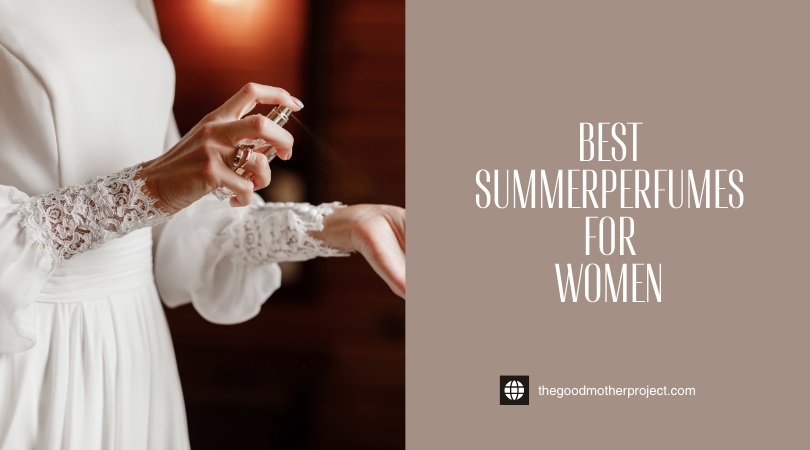 Best Summer Perfumes For Women