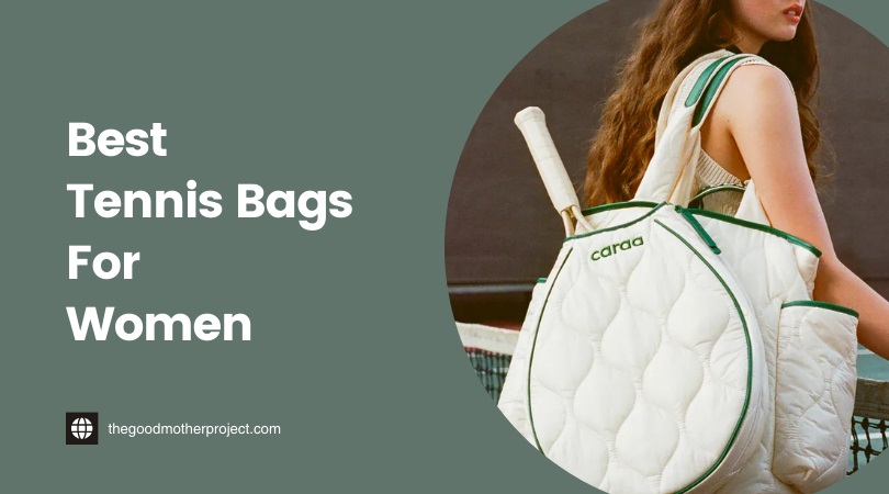 Best Tennis Bags For Women