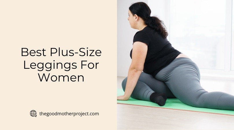 Best Plus-Size Leggings for Women