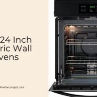 best 24 inch electric wall ovens
