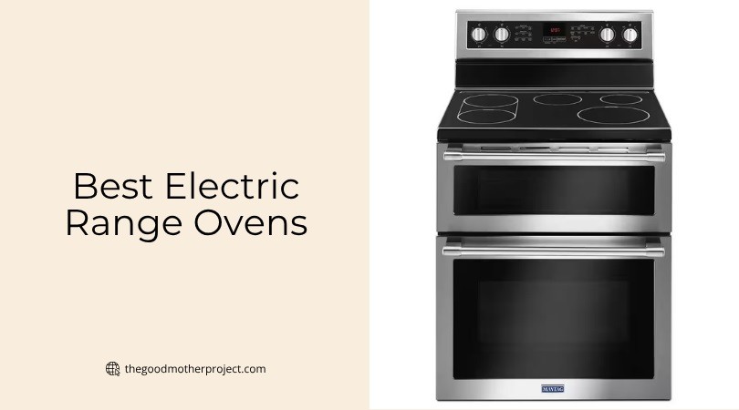 best electric range ovens