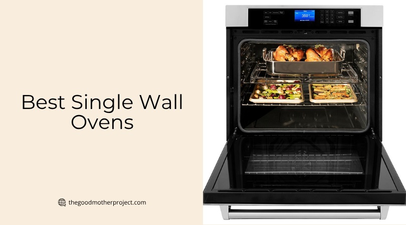 best single wall ovens