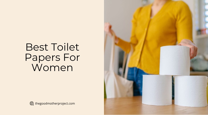 best toilet papers for women