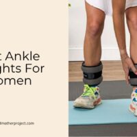 best ankle weights for women