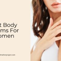 best body creams for women
