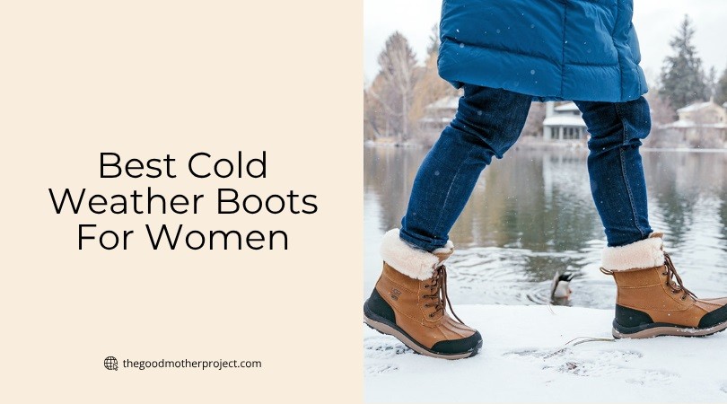best cold weather boots for women