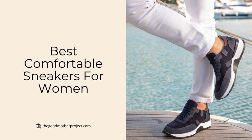 best comfortable sneakers for women