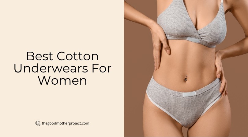 best cotton underwears for women
