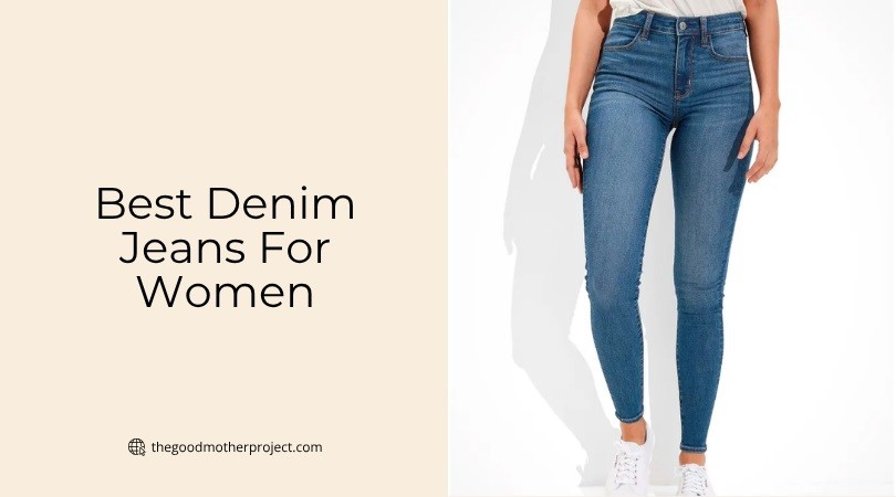 best denim jeans for women