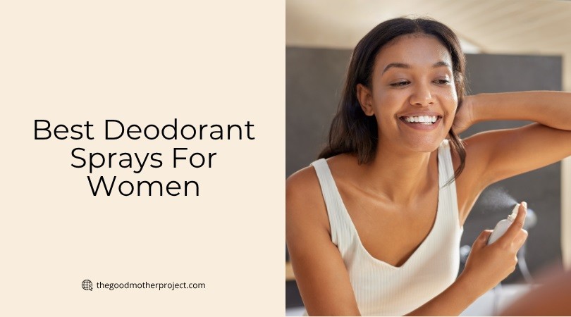 best deodorant sprays for women
