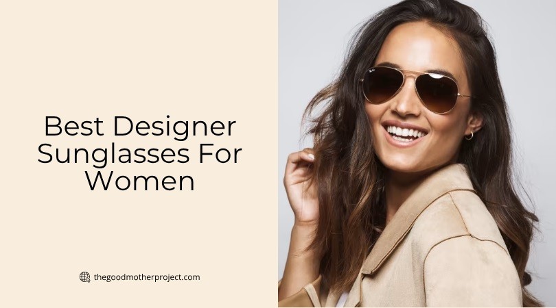 best designer sunglasses for women