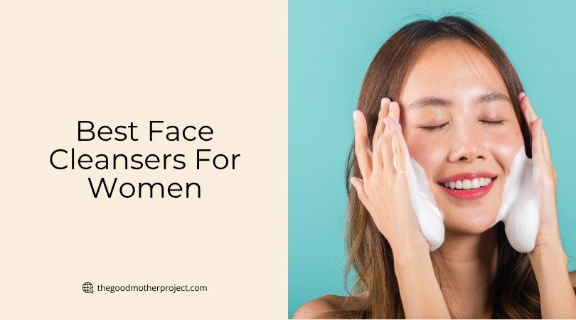 best face cleansers for women