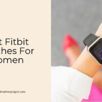 best fitbit watches for women