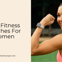 best fitness watches for women