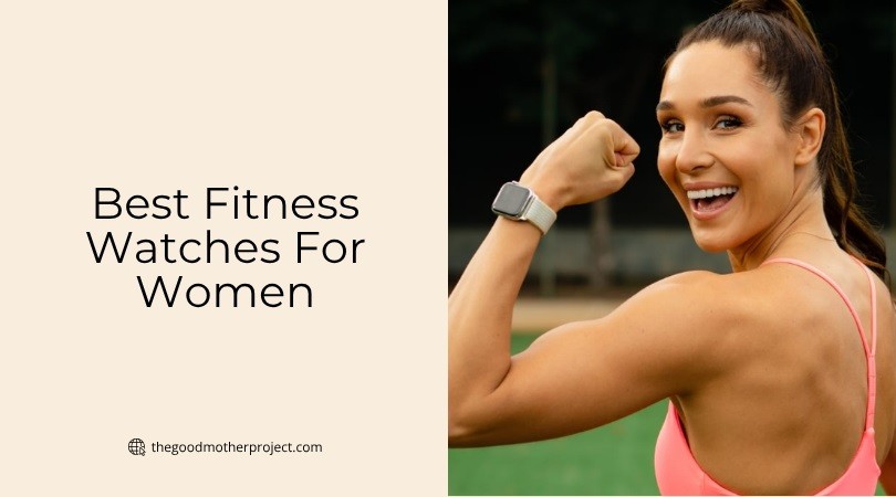 best fitness watches for women