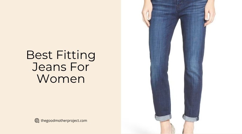best fitting jeans for women