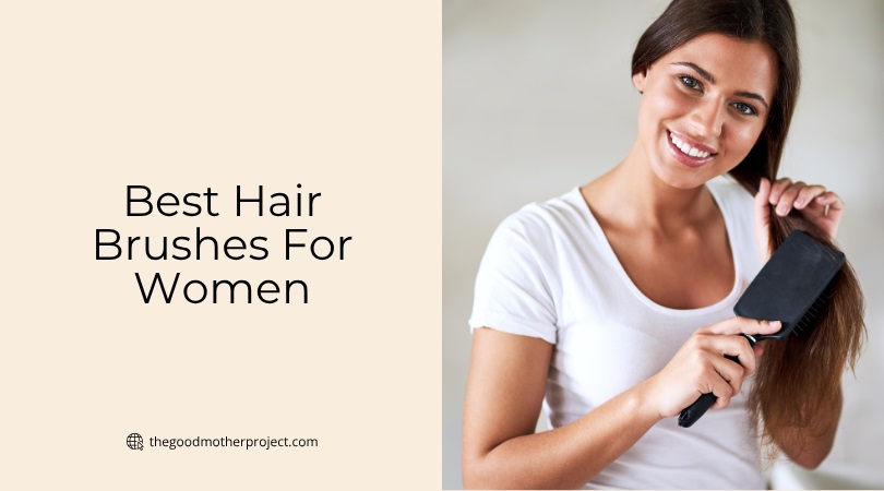 best hair brushes for women