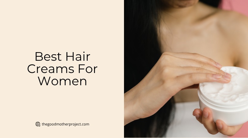 best hair creams for women