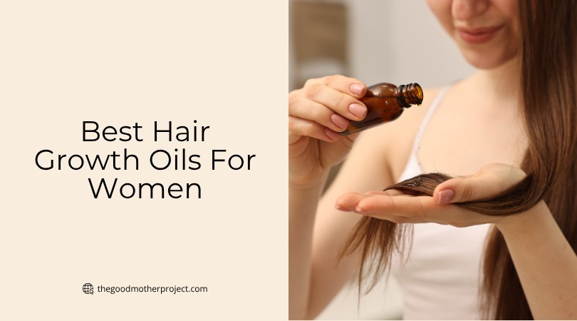 best hair growth oils for women