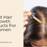 best hair growth products for women