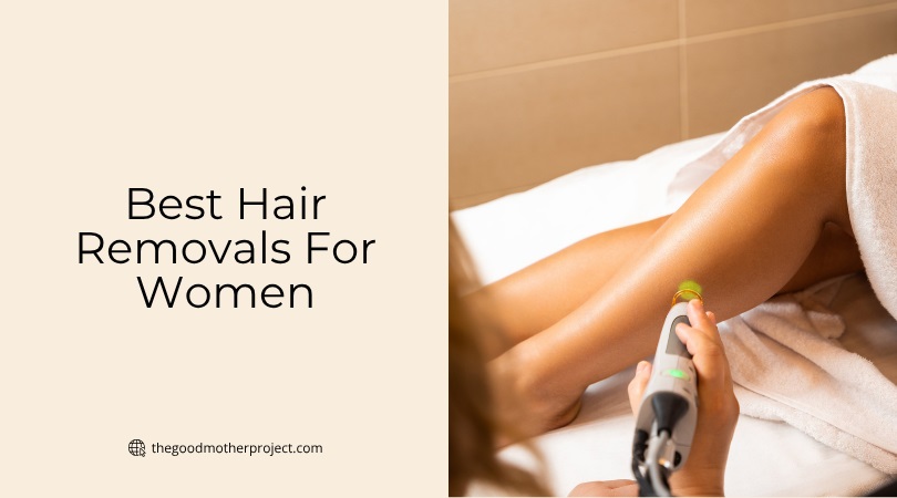 best hair removals for women