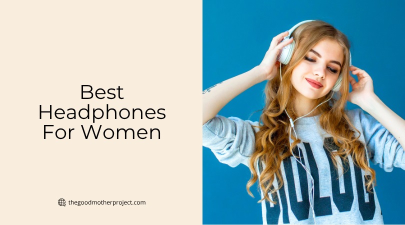 best headphones for women