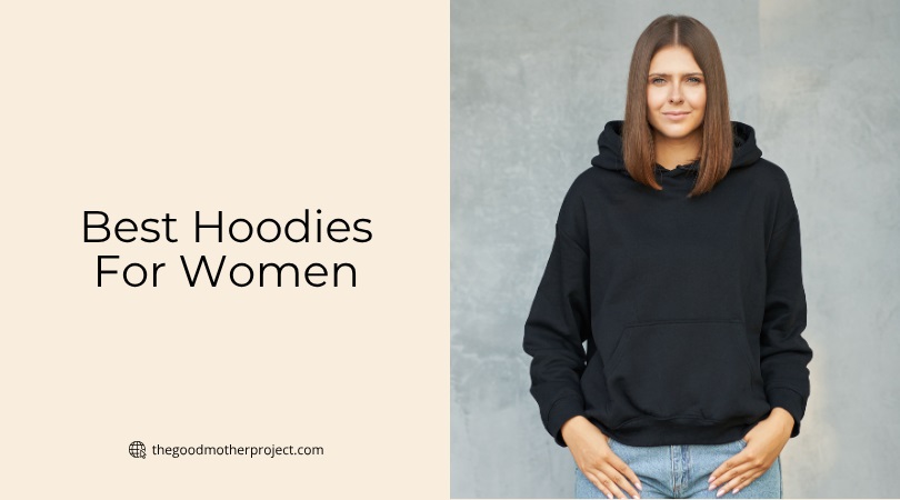 best hoodies for women