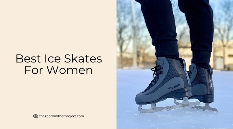 best ice skates for women