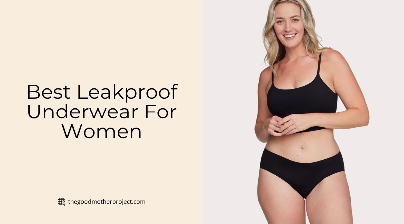 best leakproof underwear for women