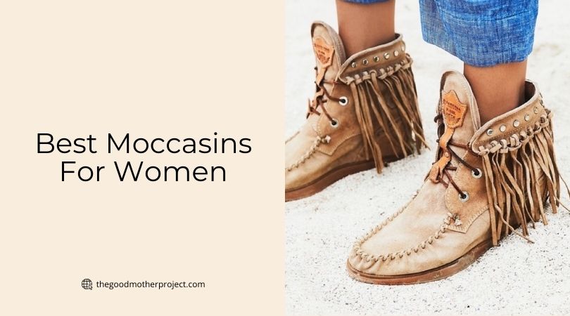 best moccasins for women