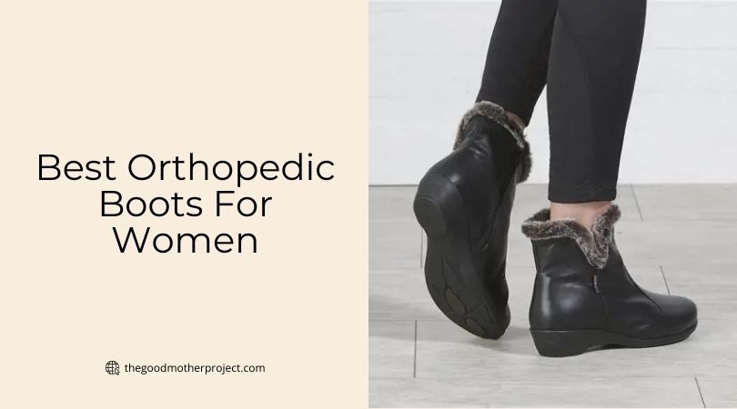 best orthopedic boots for women