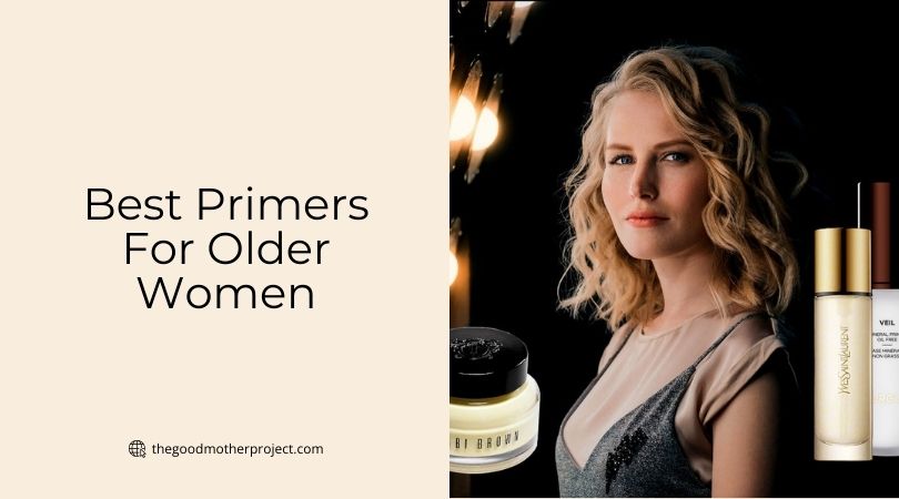 best primers for older women