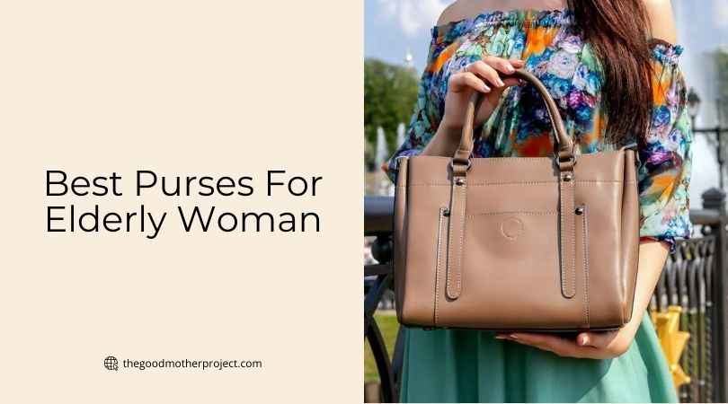 best purses for elderly woman