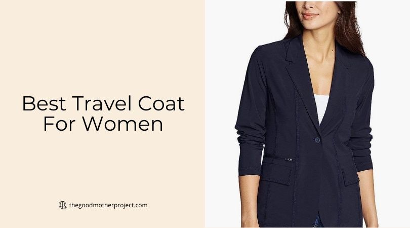 best travel coat for women