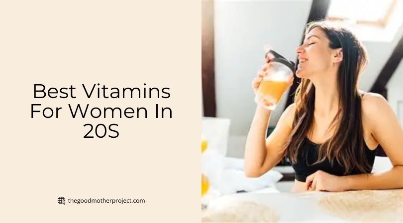 best vitamins for women in 20s