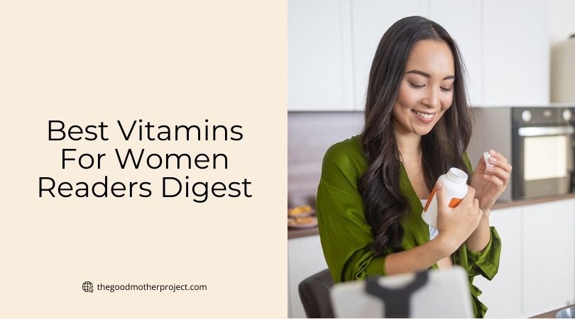 best vitamins for women readers digest