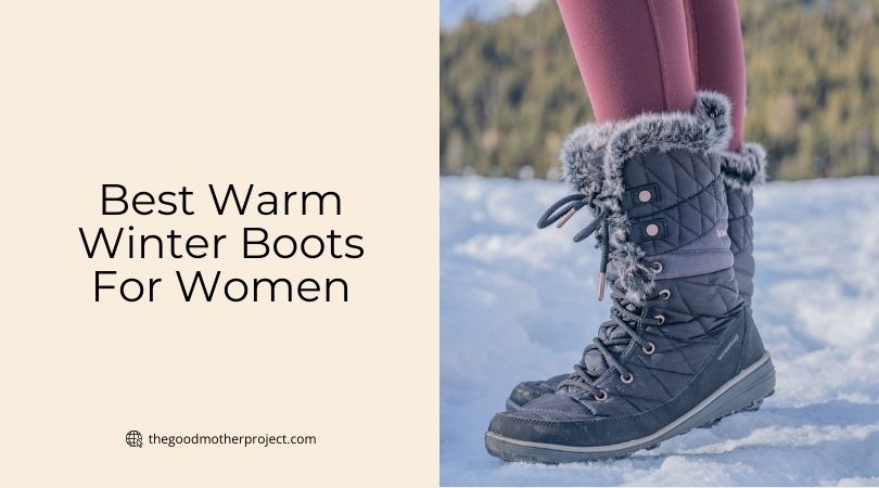 best warm winter boots for women