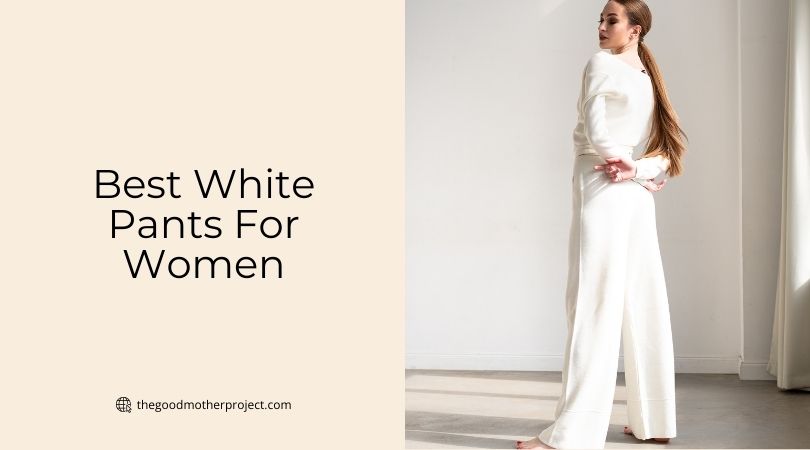 best white pants for women