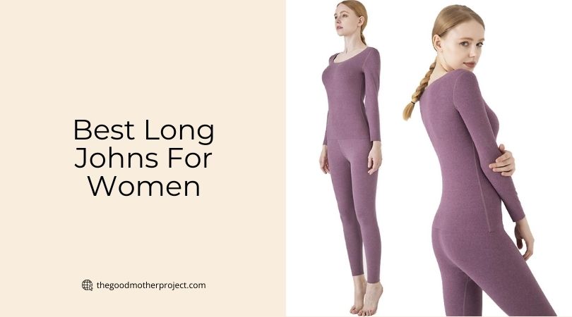 best long johns for women